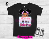 Mommy is my Valentine